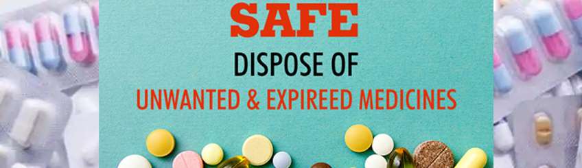 safe disposal of unwanted medication
